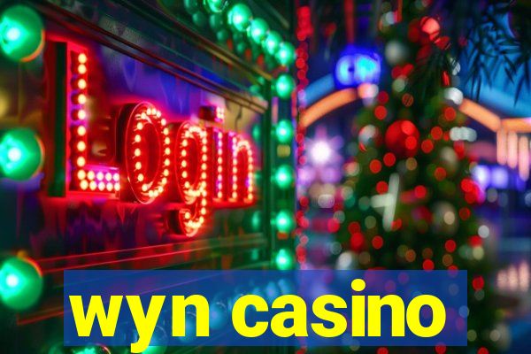 wyn casino